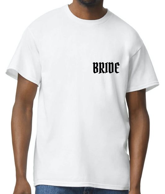 Bride Bachorlette T-Shirt